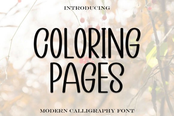 Coloring Pages: A Sweet and Cursive Handwritten Font