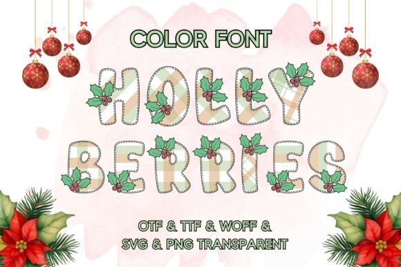 Holly Berries: A Festive Font for Holiday Designs