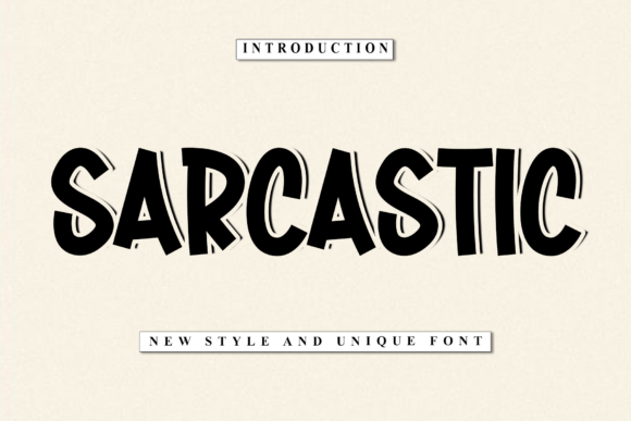 Sarcastic: Bold Display Font for Playful Designs
